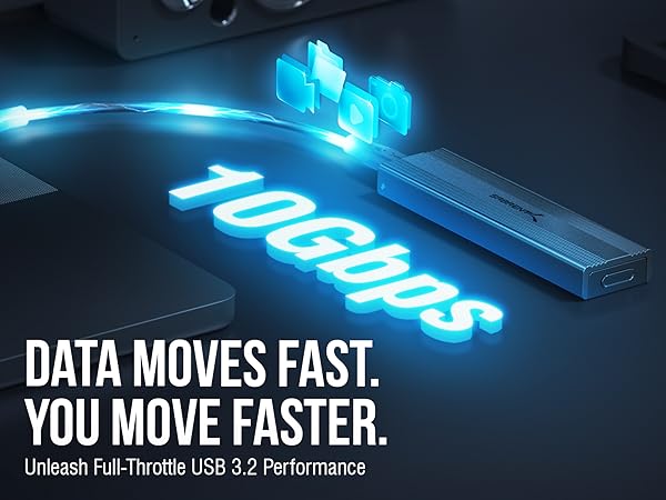 DATA MOVES FAST. YOU MOVE FASTER. Unleash Full-Throttle USB 3.2 Performance