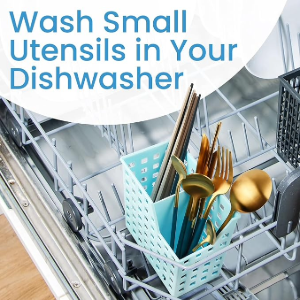 Wash Small Utensils in Your Dishwasher