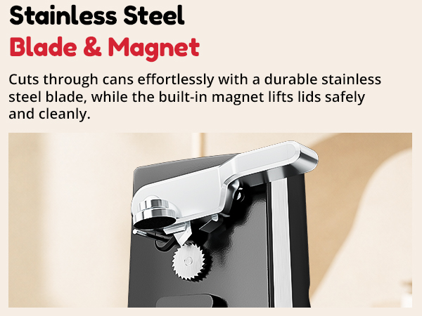 NK-0709 Stainless steel blade and magnetic lid holder for smooth, safe can opening