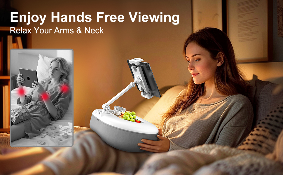Enjoy Hands Free Viewing Relax Your Arms Neck