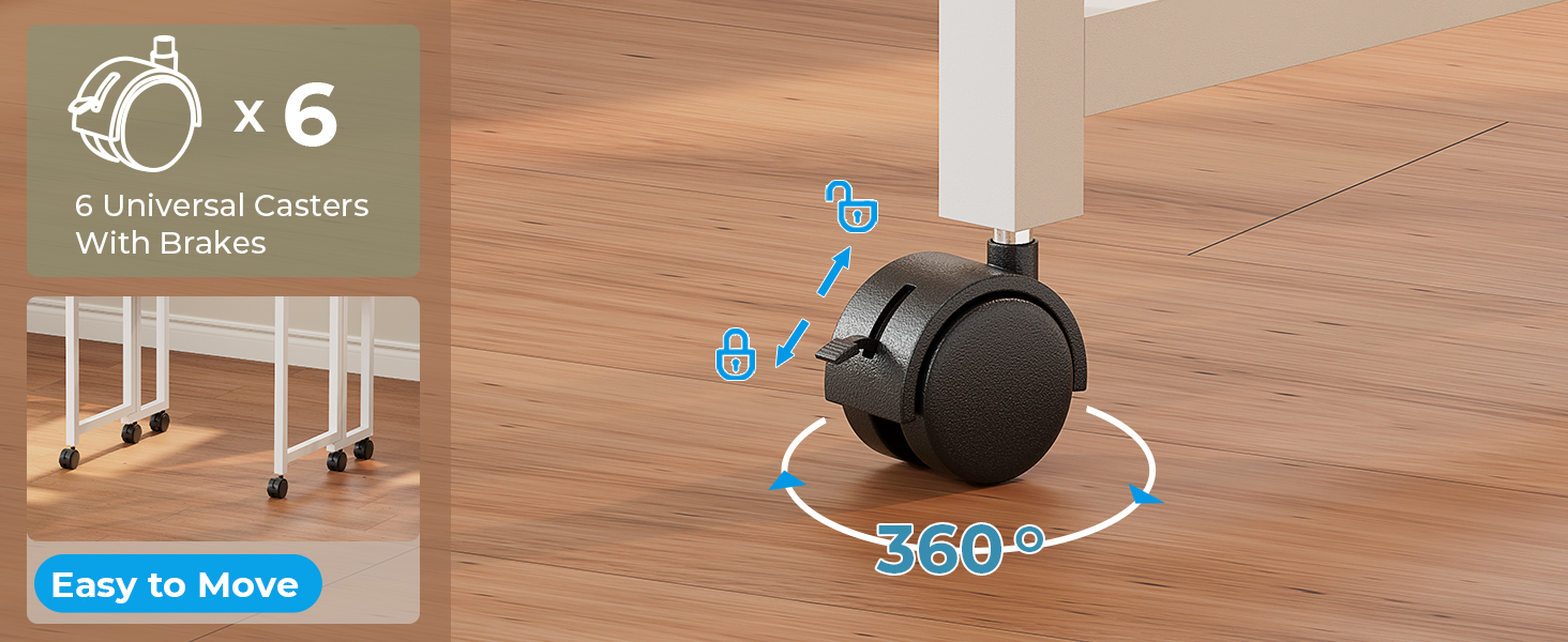 Text reads 'x6' and 'Easy to Move' with '6 Universal Casters With Brakes'. Product diagram showing wheeled casters and rotation capability.