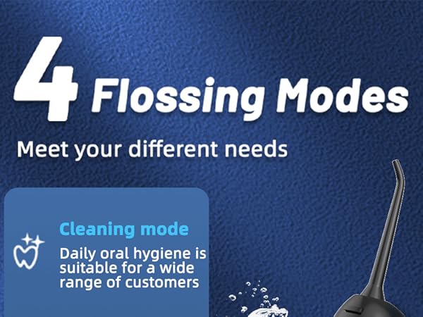 4 Flossing Modes