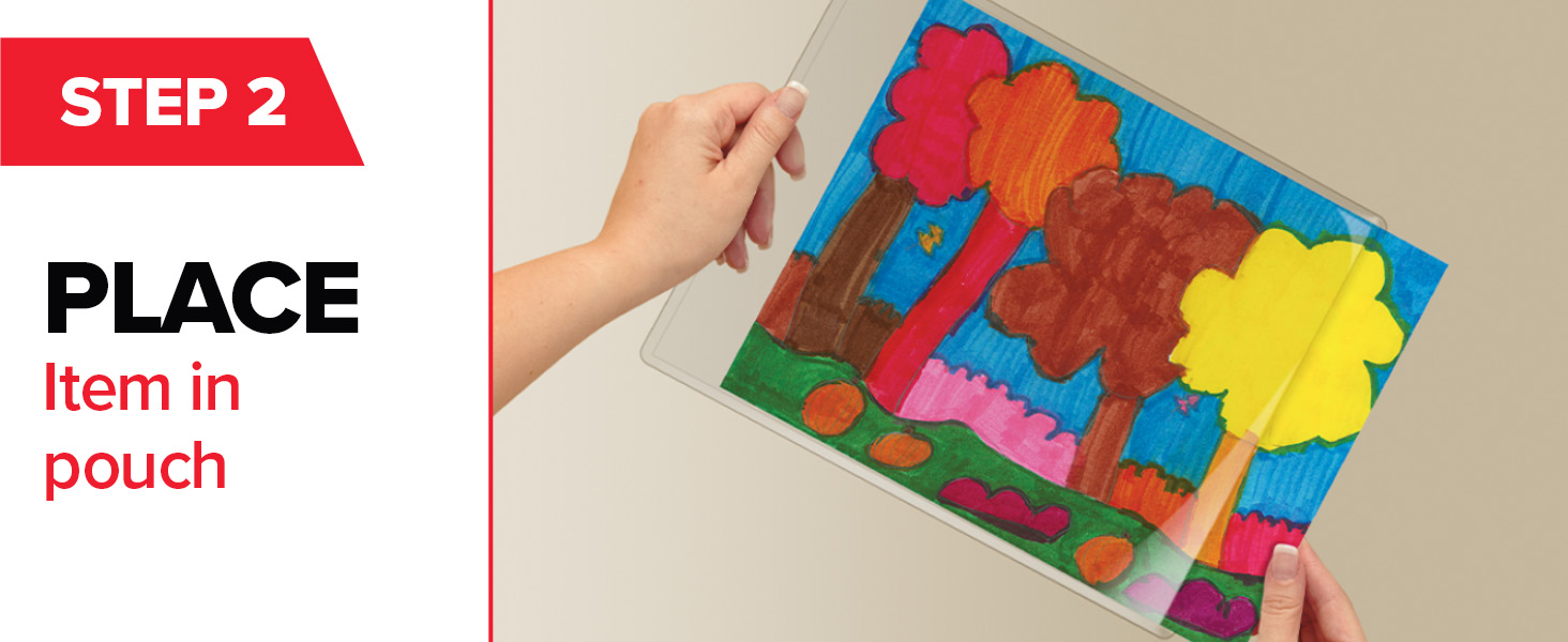 Step 2 Place item in pouch
