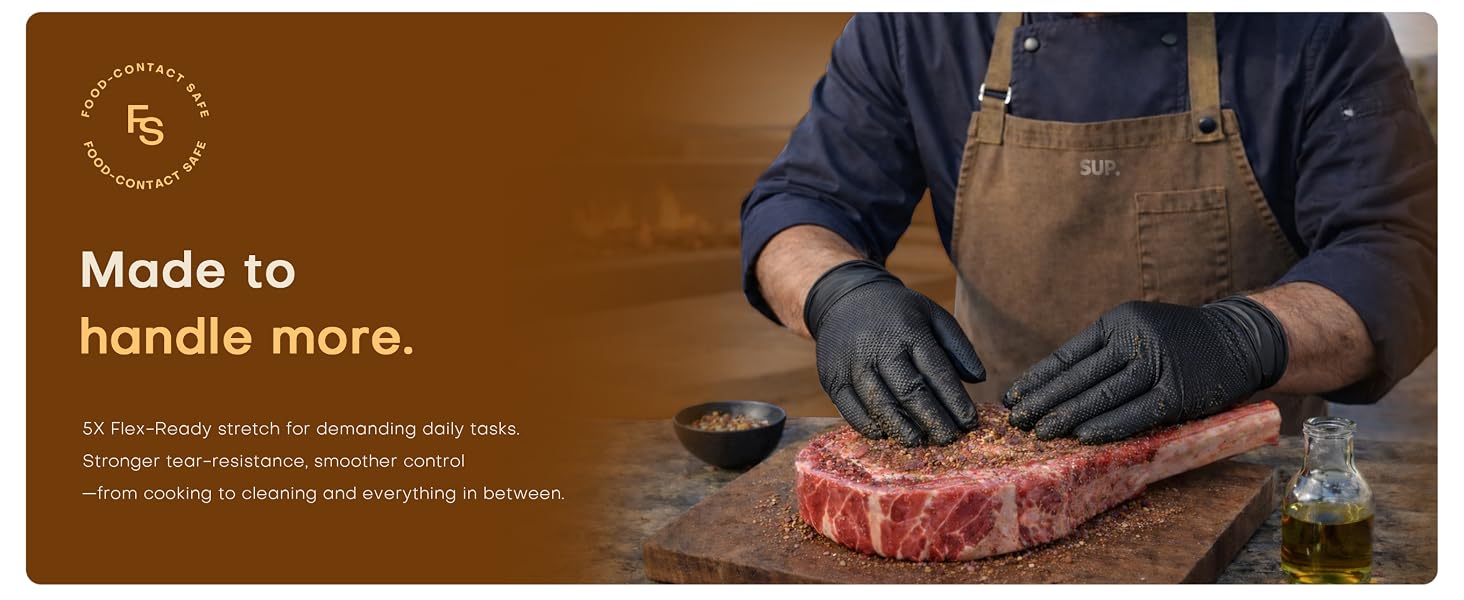 5X Flex-ReadY stretch for daily tasks tear-resistance smoother control cooking to cleaning