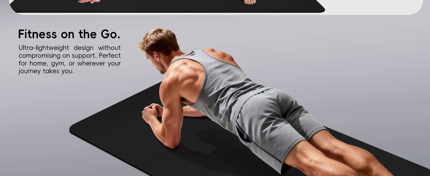 Fitness on the Go. Ultra-lightweight design without compromising on support.