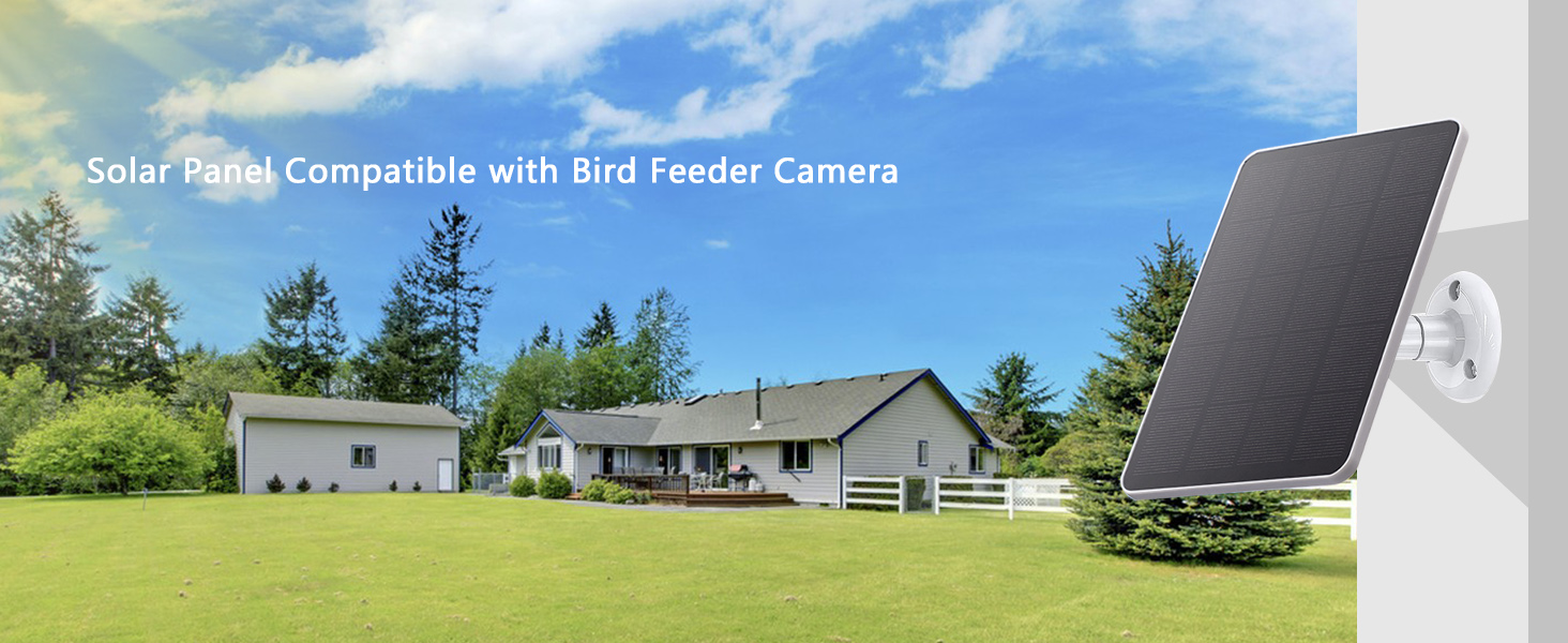 The Solar Panel Is Compatible with Bird Feeder Security Camera