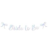 Bride to Be Banner, Iridescent Bride to Be with Bow Glitter Bachelorette Bridal Party Banner BRID...