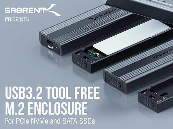 USB3.2 TOOL FREE M.2 ENCLOSURE For PCle NVMe and SATA SSDs