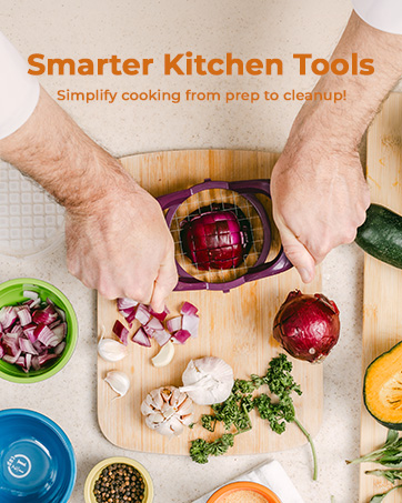 Smarter Kitchen Tools - SImplify cooking from prep to cleanup