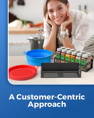 A customer-centric approach