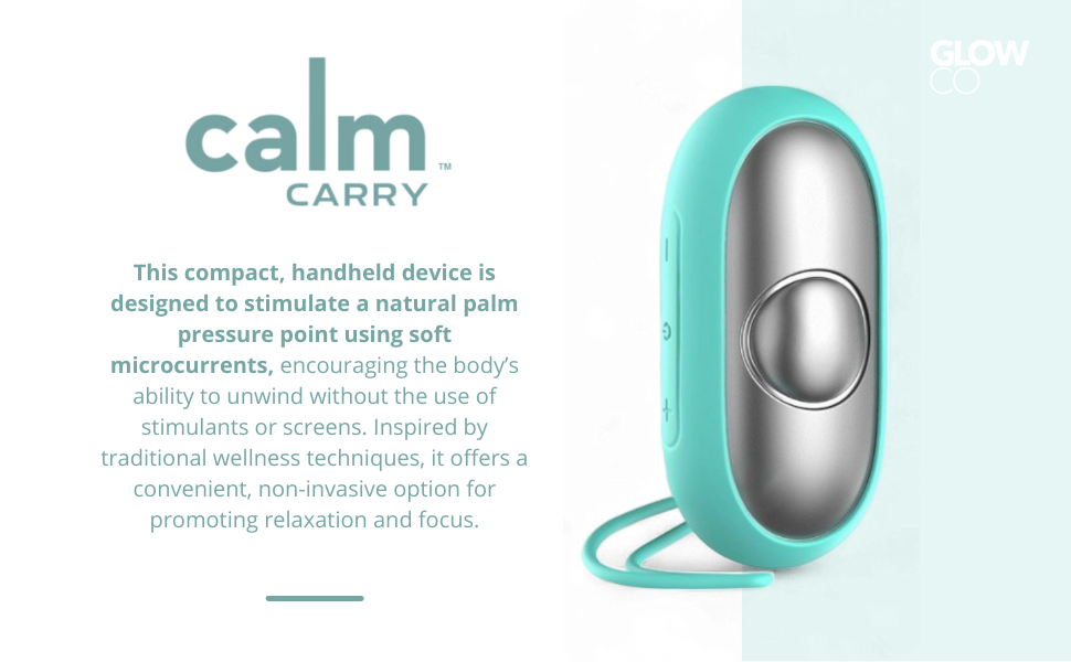 CalmCarry, Sleep aid, Glowco CalmCarry, The Glow Company CalmCarry, Anxiety device.