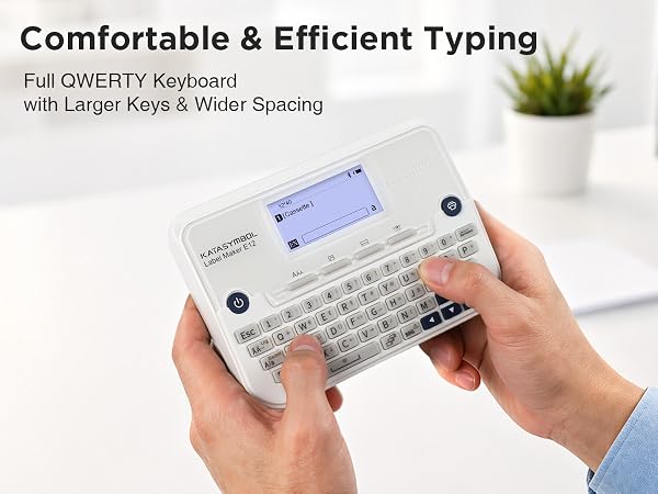 Full QWERTY keyboard for comfortable and efficient typing