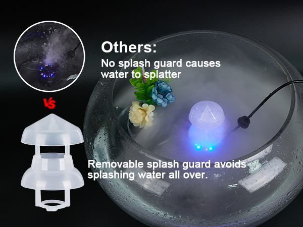mist maker with splash guard