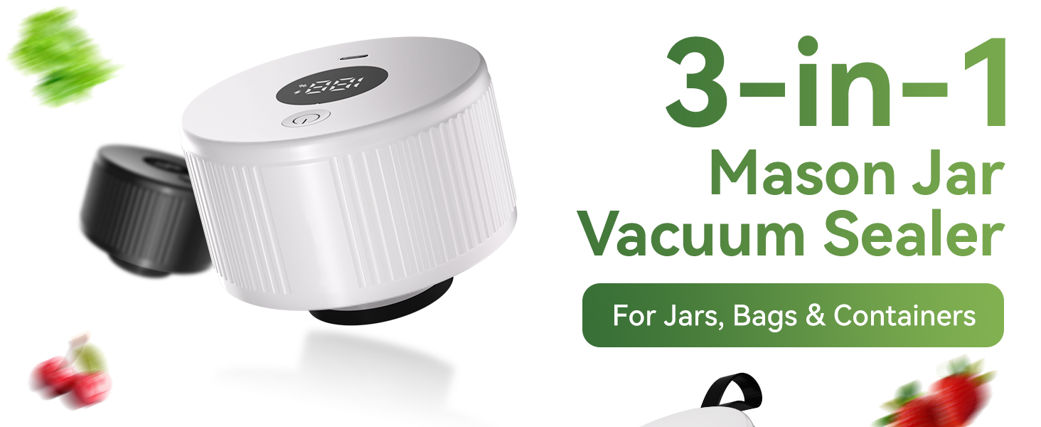 3-in-1 Mason Jar Vacuum Sealer