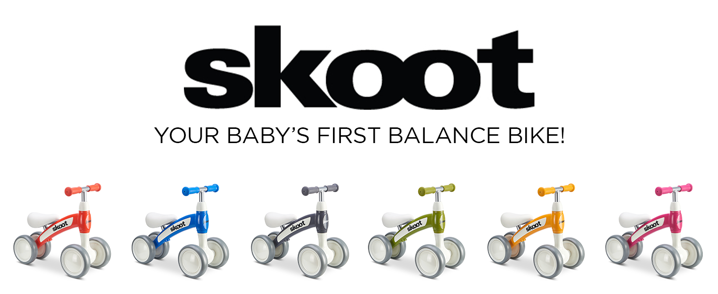 Skoot Your Baby’s First Balance Bike!