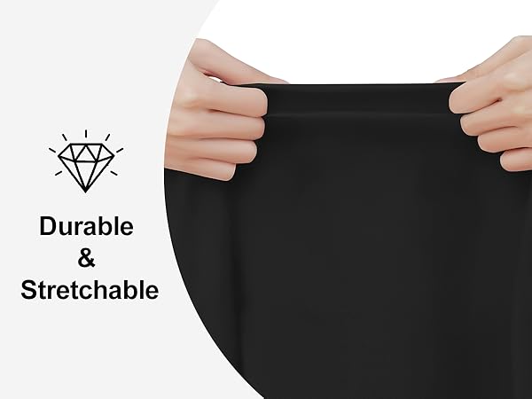 Durable &amp; Stretchable
