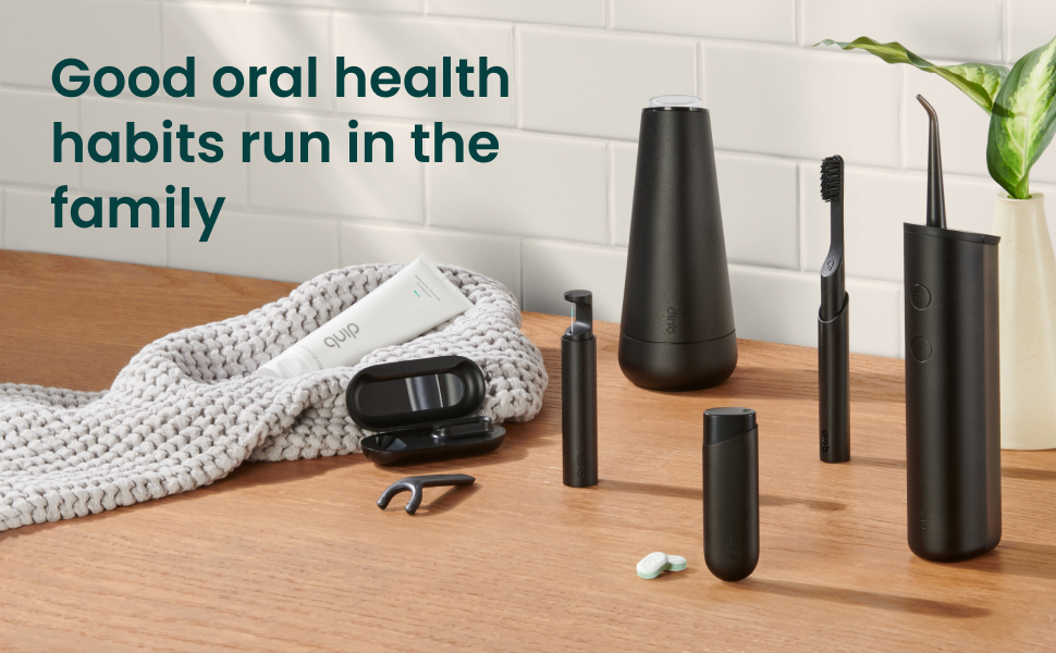 Good oral health habits run in the family.