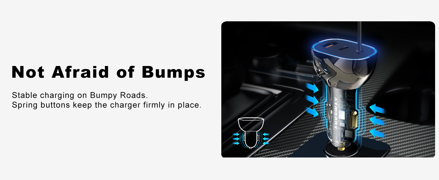 Stable charging on Bumpy Roads. Spring buttons keep the charger firmly in place