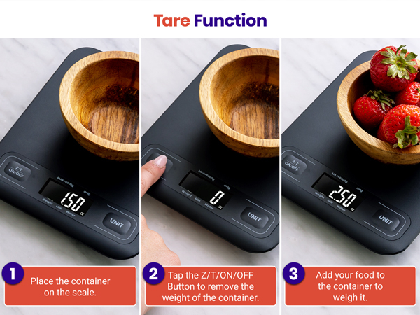 Press tare button to get food's pure weight easily.