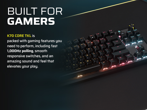 K70 CORE TKL RGB 