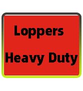Lopper Heavy Duty