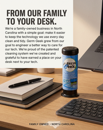 Germ Geek cleaner on a desk with a message about the family-owned North Carolina business.