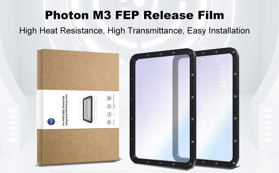 Photon M3 FEP Release Film. High Heat Resistance, High Transmittance, Easy Installation