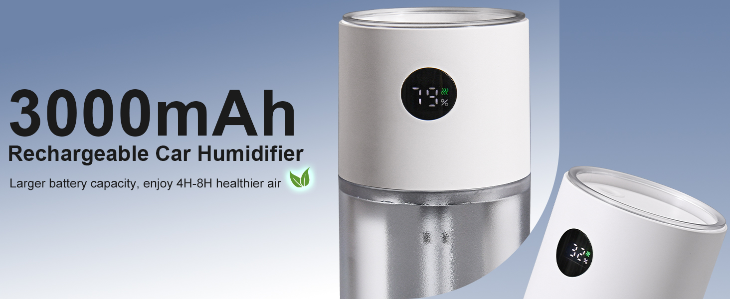 rechargeable humidifier for car battery capacity is 3000mAh , brings up to 8 hours of humidification