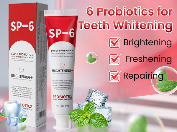 SP-6 Probiotic Brightening Toothpaste sp6 probiotic toothpaste whitening sp-6 probiotics whitening