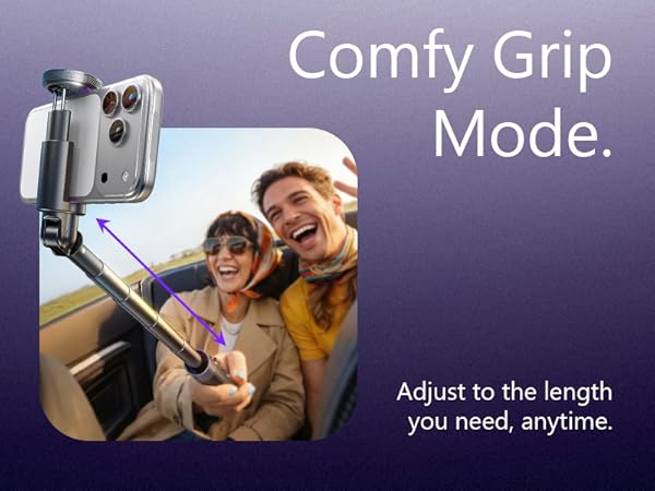 Text reads 'Comfy Grip Mode' and 'Adjust to the length you need, anytime.' Marketing images showing device usage in different positions.