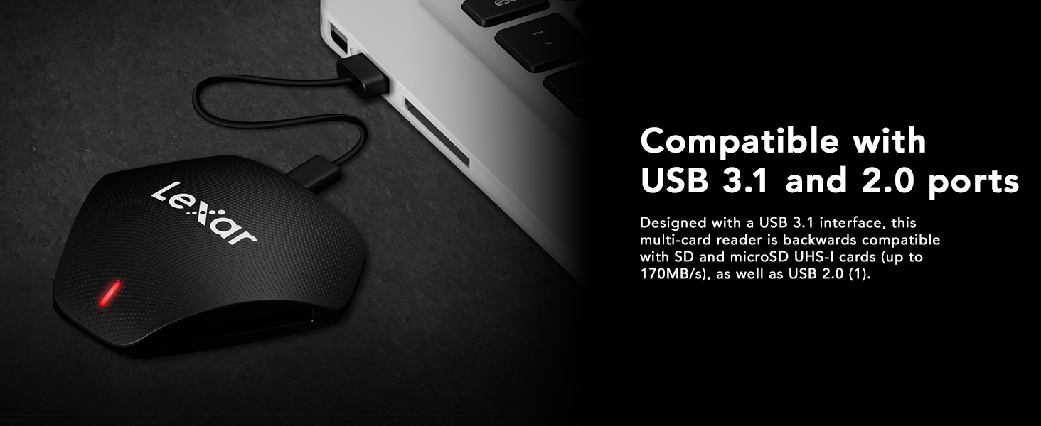 Compatible with USB 3.1 and 2.0 ports