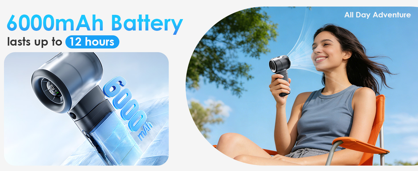 6000mAh battery delivers 12H runtime, stay cool through long days at amusement park or beach outings