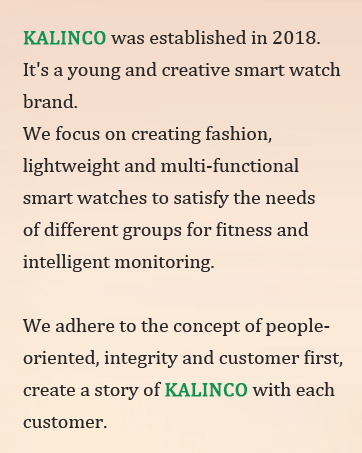 Text describing KALINCO, a smart watch brand established in 2018, focusing on fashion, lightweight, multi-functional watches for fitness and intelligent monitoring.