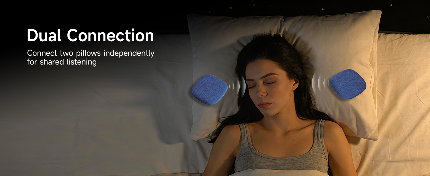Dual Connection sleep speaker