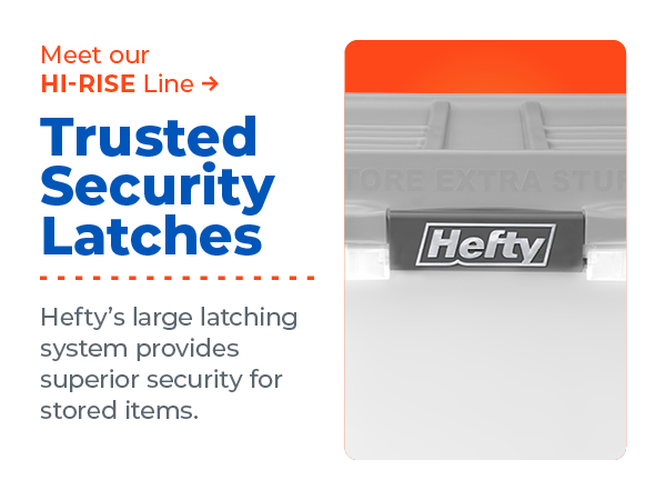 Hefty Hi-Rise storage container with secure latching lid