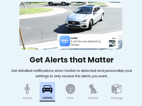 Get Alerts that Matter - Vehicle Detection
