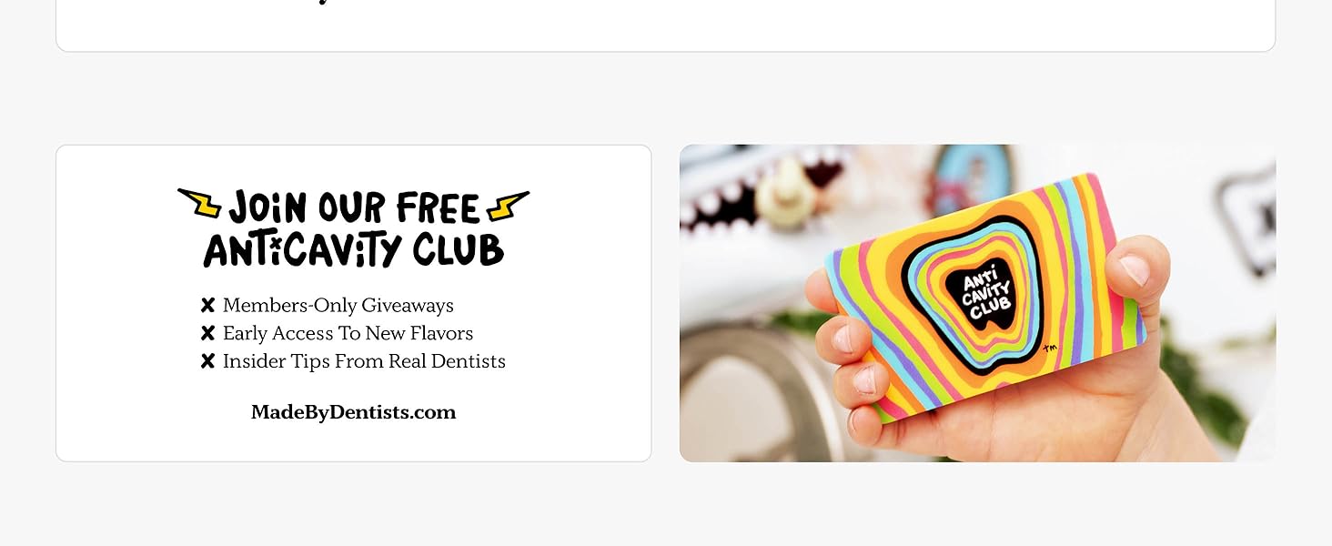 Join our Free Anticavity Club