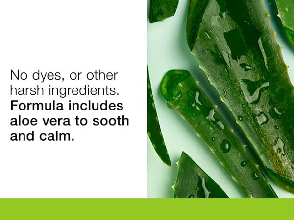 No dyes, or other harsh ingredients. Formula includes aloe vera to sooth and calm.