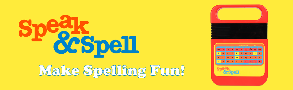 Large Speak and Spell lifestyle image with logo. Include "Make Spelling Fun" callout 