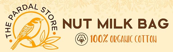 The Pardal Store logo, sparrow bird in orange beside the frase Nut Milk Bag 100% Organic cotton