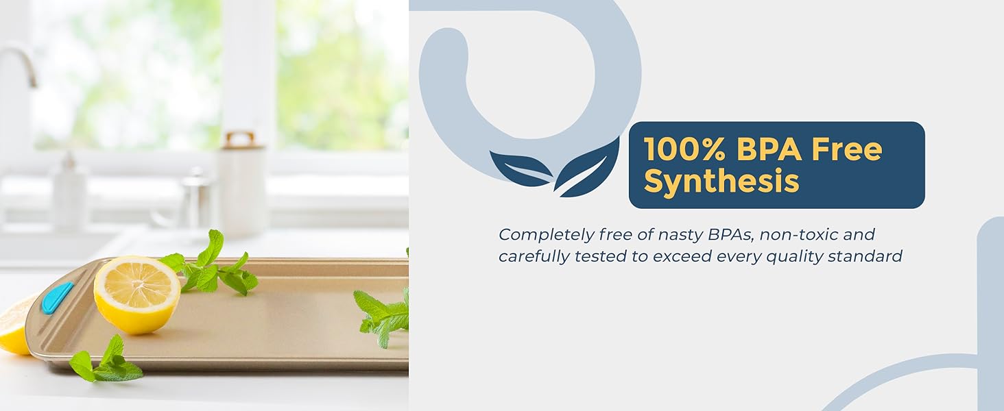 Completely free of nasty BPAs, non-toxic and carefully tested to exceed every quality standard.