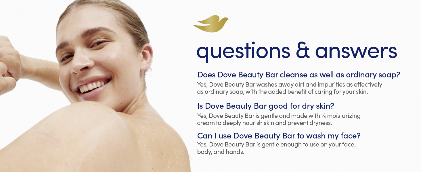 Frequently asked questions and answers related to Dove Beauty Bar