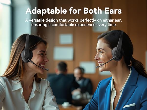 Adaptable for Both Ears