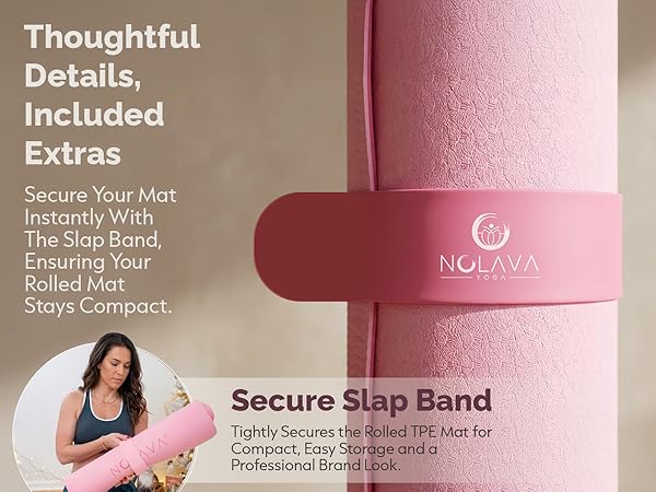 Comes with a Slap Band for Yoga mat