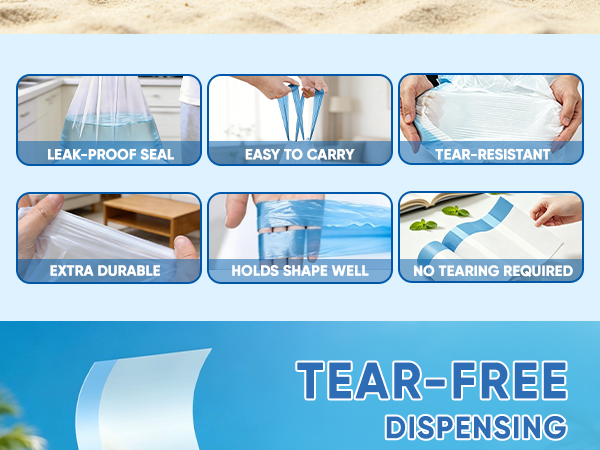 LEAK-PROOF SEAL;EASY TO CARRY; TEAR-RESISTANT; EXTRA DURABLE; HOLDS SHAPE WELL; NO TEARING REQUIRED