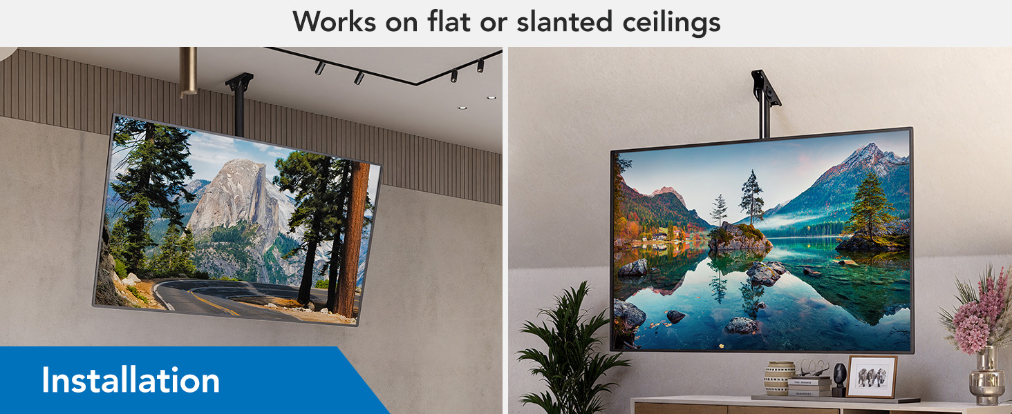Works on flat or slanted ceilings