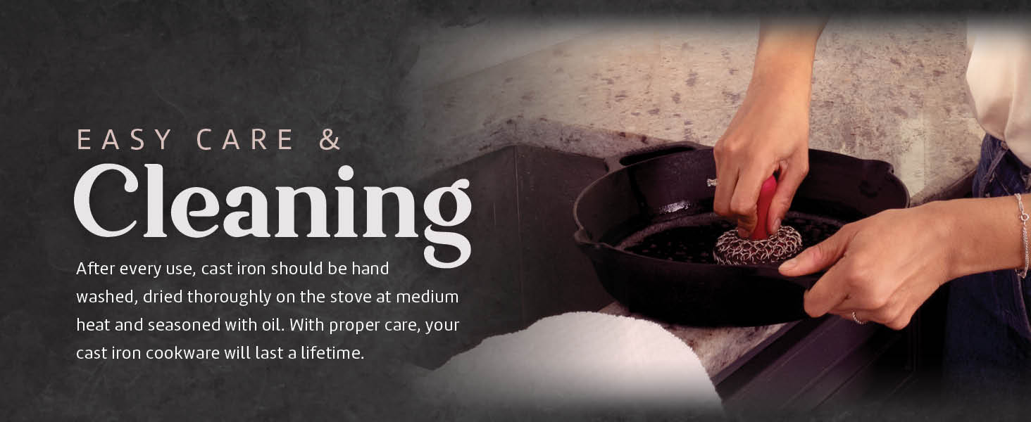 easy care and cleaning cast iron cookware
