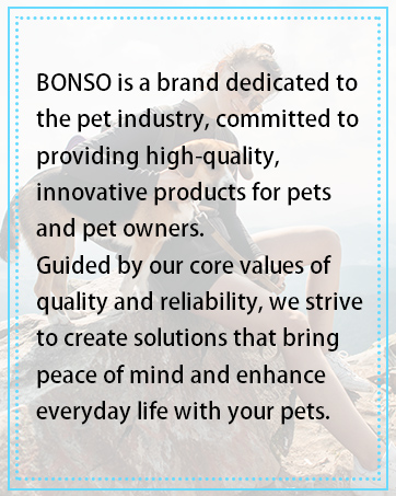 BONSO PET SUPPLIES