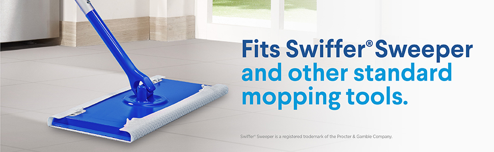 Fits Swiffer Sweeper and other standard mopping tools