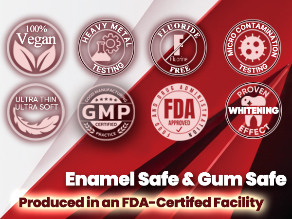 Text reads 'Enamel Safe &amp; Gum Safe' and 'Produced in an FDA-Certified Facility'. Collection of certification badges including Vegan, GMP, FDA, and other quality assurance seals.